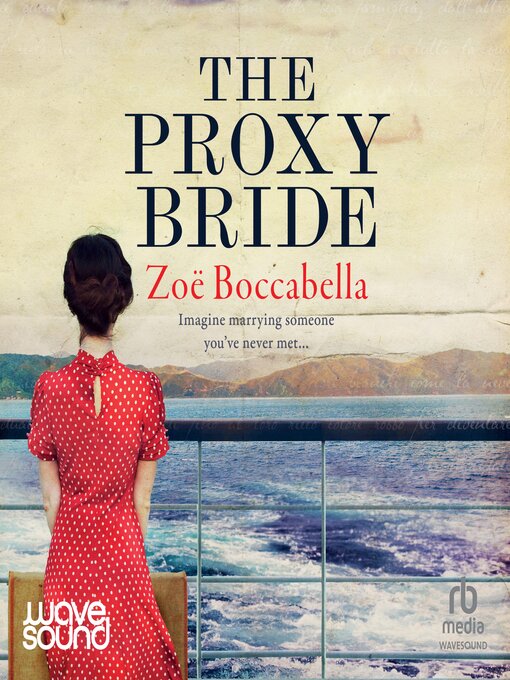 Title details for The Proxy Bride by Zoe Boccabella - Available